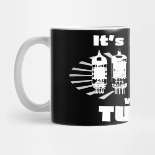 It's Better with Tubes Mug